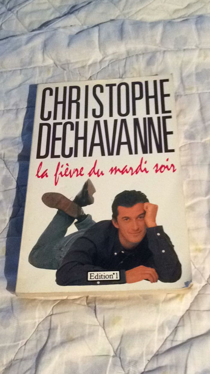 #la fièvre du mardi soir par Christophe Dechavanne