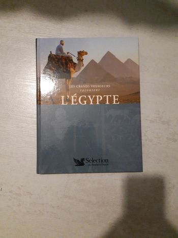 Les grands voyageurs racontent l egypte