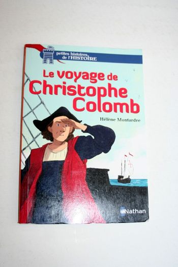 Le voyage de Christophe Colomb de Hélène Montardre, Nathan