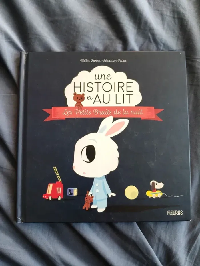 Livre Une histoire et au lit de Fleurus - Les petits bruits de la nuit - photo numéro 1