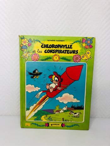 Chlorophylle et les conspirateurs tome 1