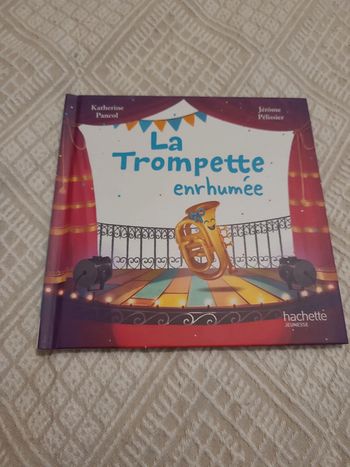 La trompette enrhumée
