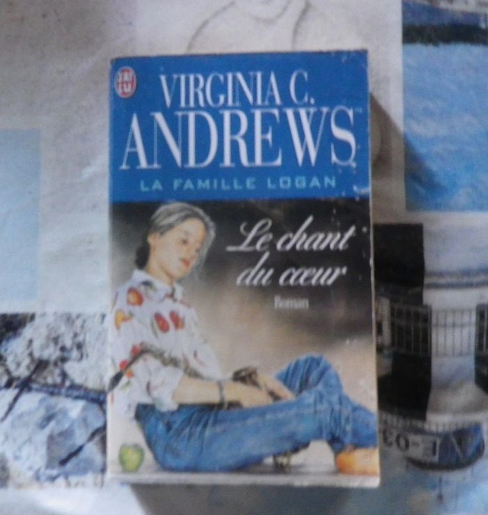 Le chant du coeur T2 La famille Logan de Virginia C. Andrews