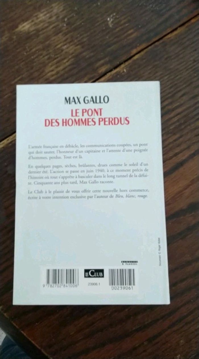 Le pont des hommes perdus max gallo - photo numéro 2