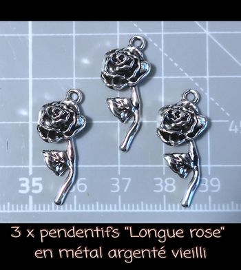 3 x pendentifs "Longue rose" en métal argenté vieilli