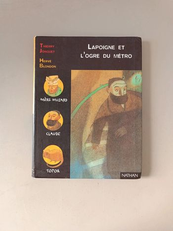 Lapoigne et l'ogre du métro policier des 12 ans