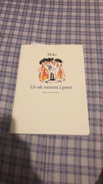 Un sale moment à passer