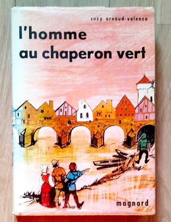 L'homme au chaperon vert roman jeunesse ancien 12-15 ans