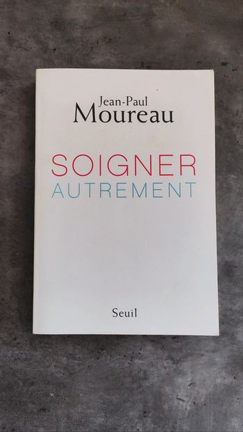 Soigner autrement