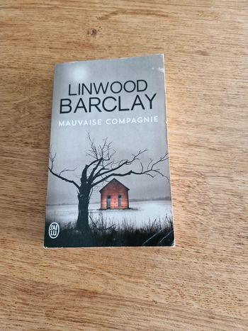 Livre  mauvaise compagnie.  Lindwood barclay