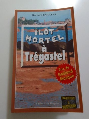 Bernard Enjolras - Îlot mortel à Trégastel