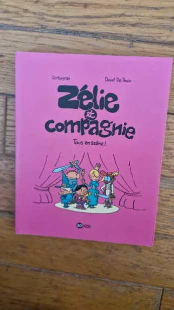 Zèlie et Compagnie  / numéro 4  tous en scène