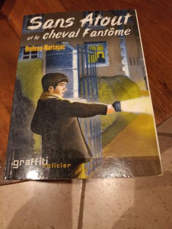 Sans atout et le cheval fantome - Boileau narcejac