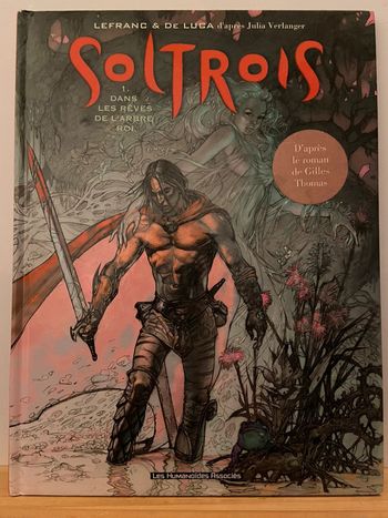 BD Soltrois Dans les Rêves de L’Arbre Roi