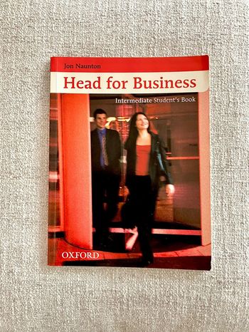Head for Business Intermediate Student’s Book de Jon Naunton – Oxford