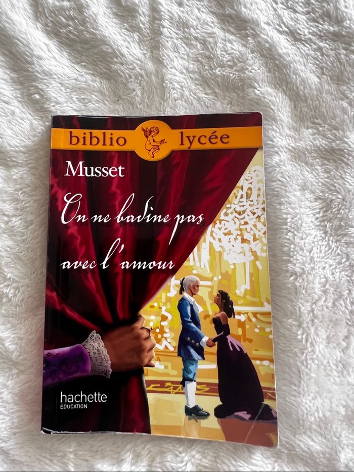 Musset, on ne badine pas avec l’amour