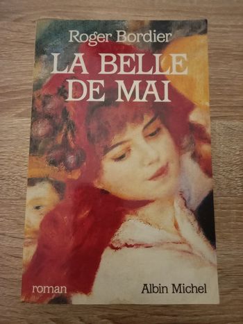 Roger Bordier - La belle de mai