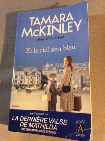 #et le ciel sera bleu Tamara McKinley. )
