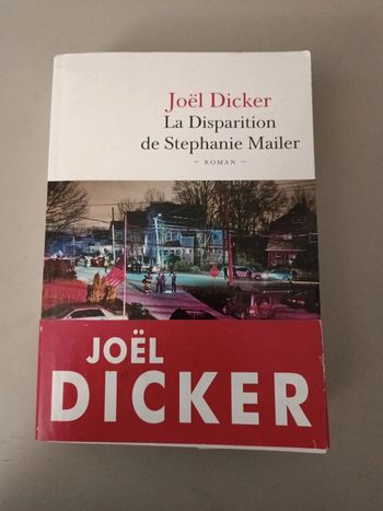 Roman Joël dicker la disparition de Stéphanie mailer