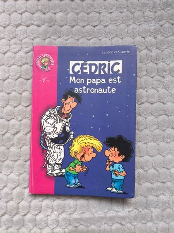 Livre la bibliothèque rose - Cédric mon papa est astronaute