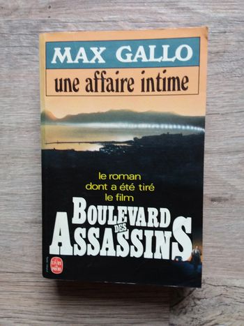 Livre "Une affaire intime" Max Gallo