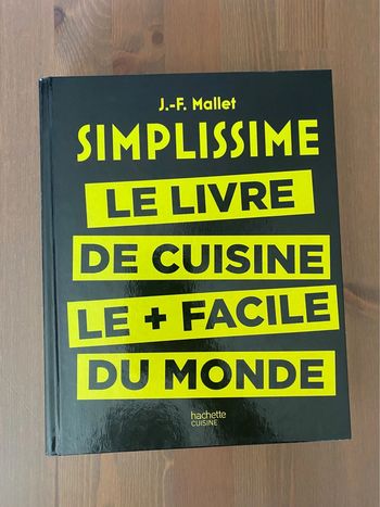 Livre de recettes: Simplissime le livre de cuisine le + facile du monde