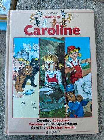 Recueil aventures Caroline livre Pierre Probst 3 histoires détective île mystérieuse chat fossile