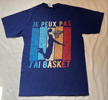 Tee-shirt je peux pas j’ai basket S