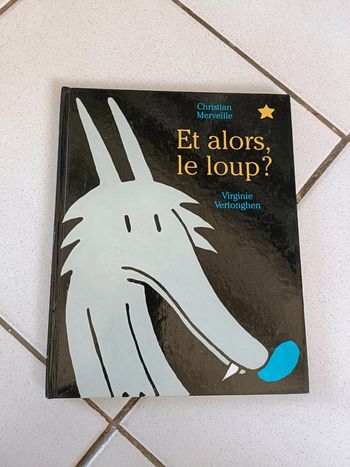 Livre et alors le loup ?
