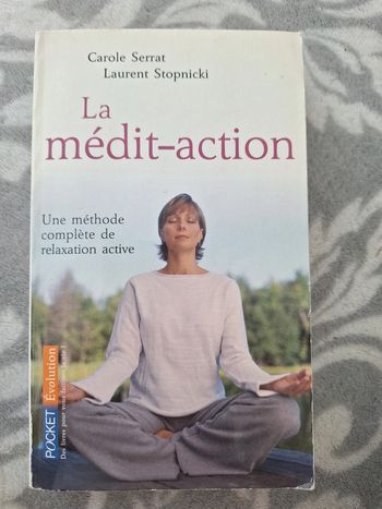 Très bon livre La médit-action
