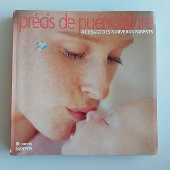 Livre - Précis de puériculture à l'usage des nouveaux parents