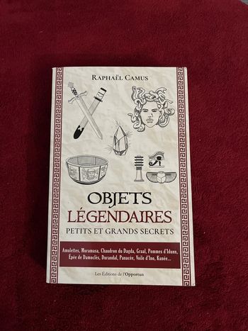 Livre Objets Légendaires Petits et Grands Secrets