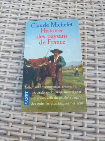 Histoires des paysans de France. Claude Michelet