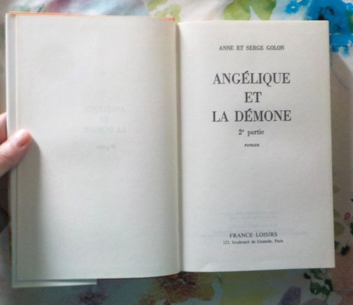 Angélique et la Démone 2e partie de Anne et Serge Golon Ed. France Loisirs - photo numéro 6