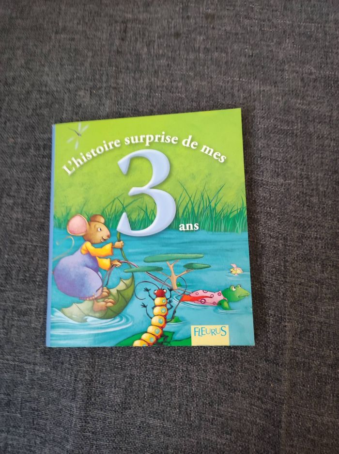 L'histoire surprise de mes 3 ans
