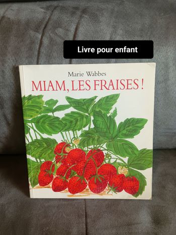 Livre Miam, les fraises ! Pour enfants 