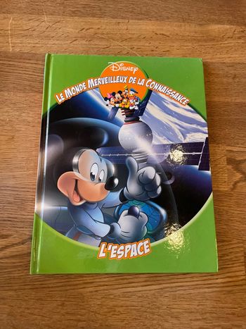 Livre Disney Le monde merveilleux de la connaissance L’espace