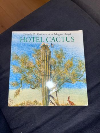 Livre pour enfants hôtel cactus par brenda guiberson et Megan Lloyd