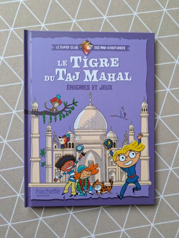 Livre " Le tigre du Taj Mahal " ( neuf )