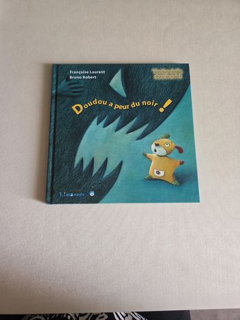 Doudou a peur du noir !