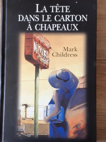 Livre "La tête dans le carton à chapeaux"