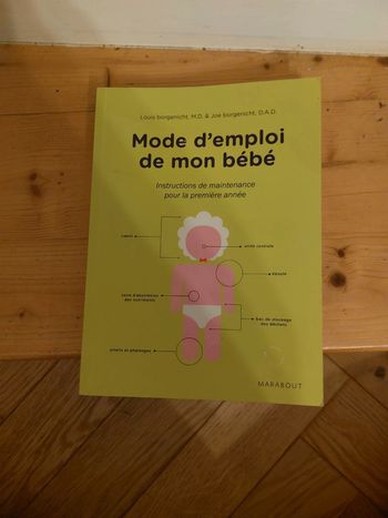 Livre mode d'emploi de mon bebe