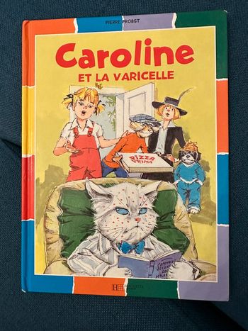 Caroline et la Varicelle Pouf Pierre Probst livre album vintage collector