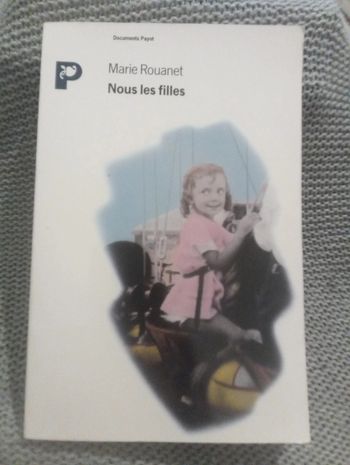 Marie Rouanet - Nous les filles