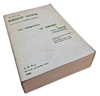 Jacques Ghestin  Traité de droit civil  (1980) Les Obligations  Le contrat