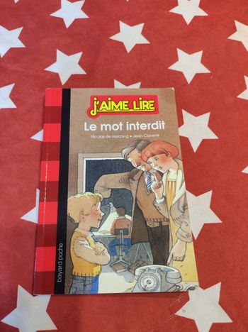 J'aime lire, le mot interdit