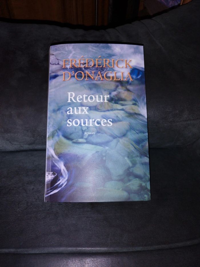 Retour au source de Frédérick D'Onaglia