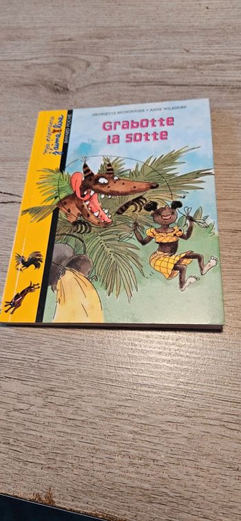 Livre enfant Grabotte la sotte, à partir de 6 ans, trés bon état