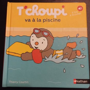 Livre enfant Nathan T'choupi Va a la piscine