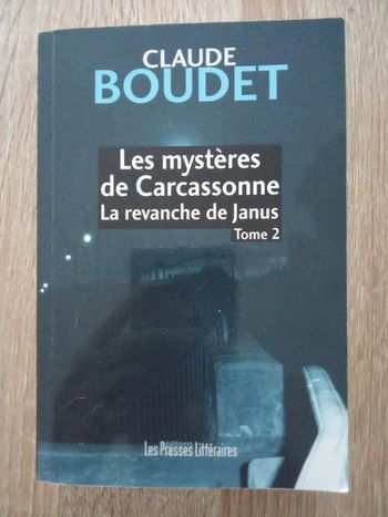 Claude Boudet ⭐ Les mystères de Carcassonne La revanche de Janus Tome 2